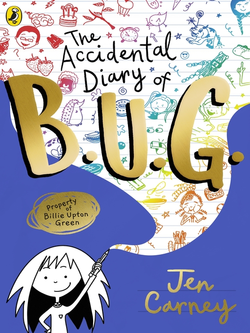 Title details for The Accidental Diary of B.U.G. by Jen Carney - Wait list